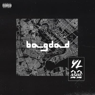 Bagdad (feat. ASHE 22) - Single