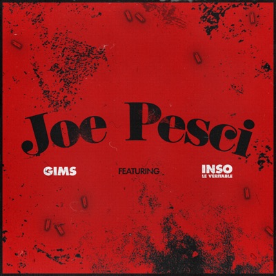 JOE PESCI (feat. Inso Le Véritable) - Single 