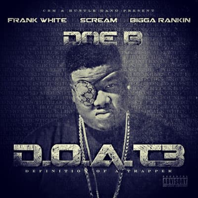 D.O.A.T. 3 (Definition of a Trapper)