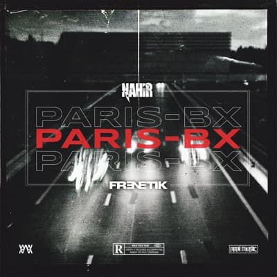 Paris-BX (feat. Frenetik) - Single