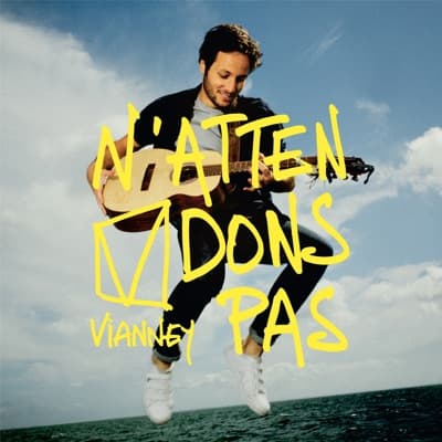 N'attendons pas (Deluxe) 
