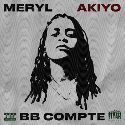 BB Compte (feat. Akiyo) - Single