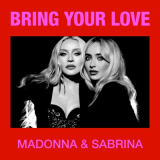 Bring Your Love - Single