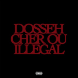CHER OU ILLÉGAL - Single