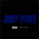 JIMMY DANGER - Single