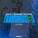 Robert Kalina - Transmission - Single