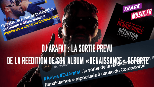 DJ Arafat : la sortie prévu de la réédition de son album «Renaissance» reporté