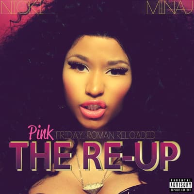 Pink Friday: Roman Reloaded the Re-Up