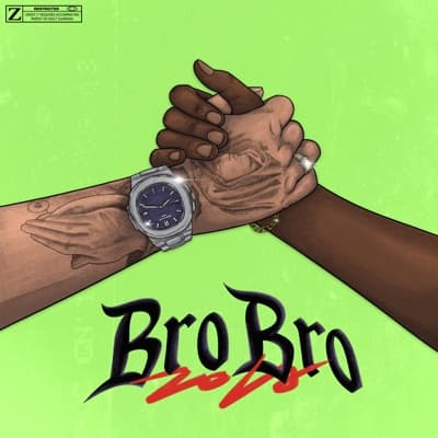 Bro Bro - Single