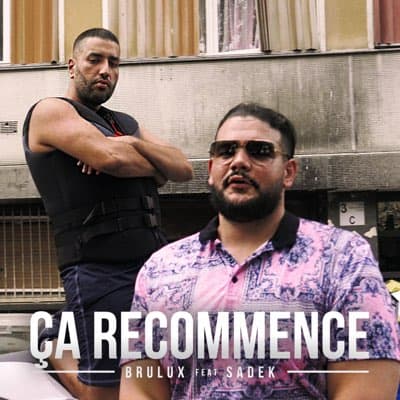 Ça recommence (feat. Sadek) - Single