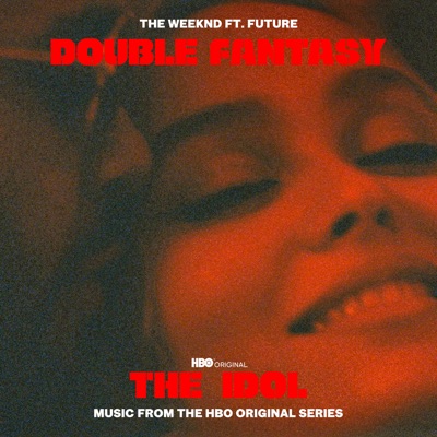 Double Fantasy (feat. Future) - Single