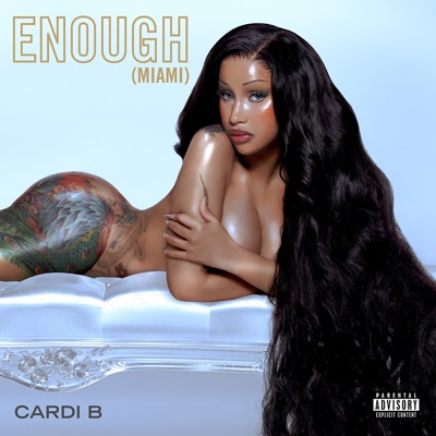 Enough (Miami) - Single