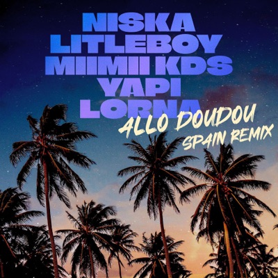 Allo Doudou [Spain Remix] - Single