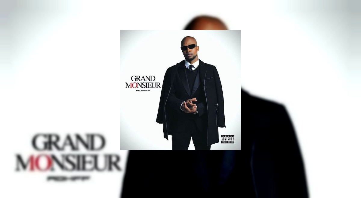 L’Album Grand Monsieur de Rohff est disponible !