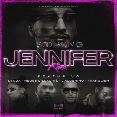 Jennifer (feat. Lynda, Heuss L'enfoiré, L'Algérino & Franglish) - Single