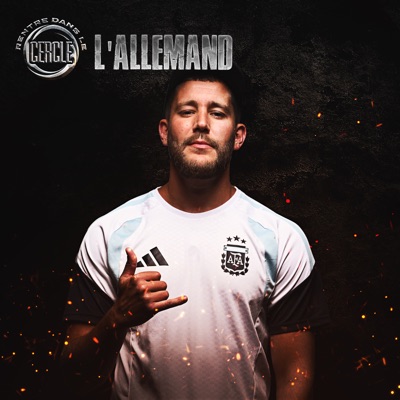 Rentre dans le Cercle - L'Allemand - Single