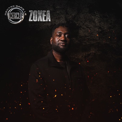 Rentre dans le Cercle - Zoxea - Single