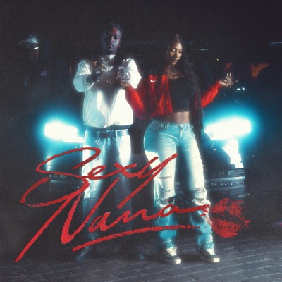 Sexy Nana - Single