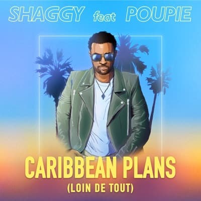 Caribbean Plans (Loin De Tout) [feat. Poupie] - Single